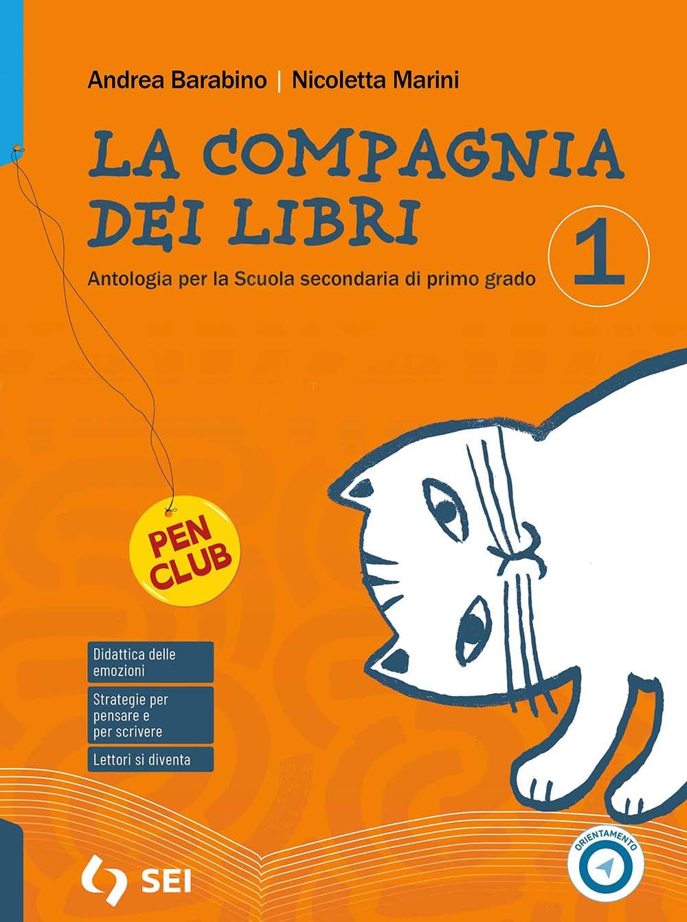La compagnia dei libri. Antologia. Per la Scuola media. Con e-book. Con espansione online (Vol. 1) book
