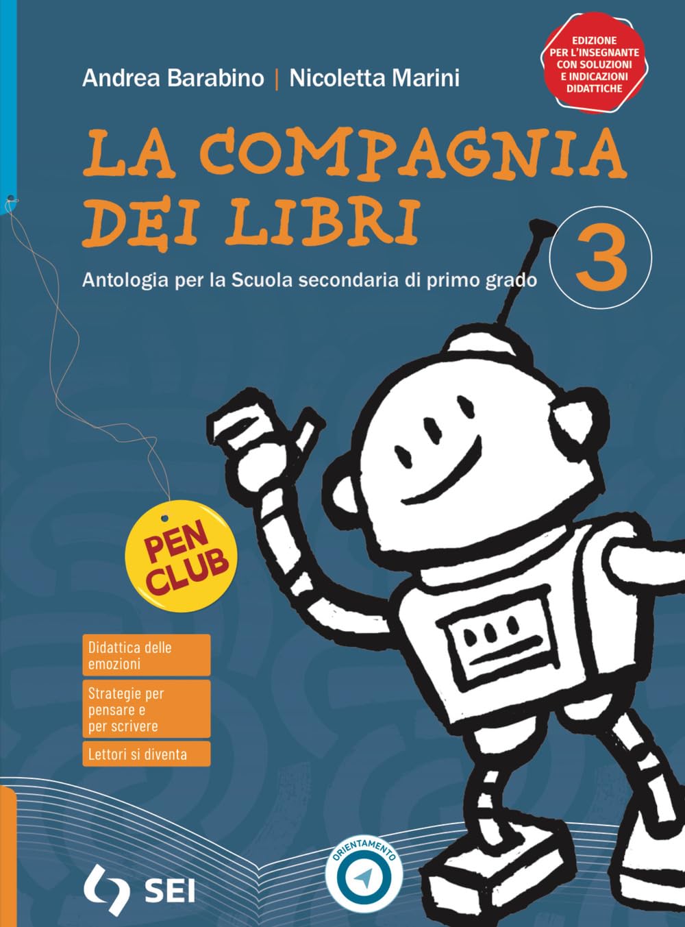 La compagnia dei libri. Con esame di stato. Per la Scuola media. Con e-book. Con espansione online (Vol. 3) book