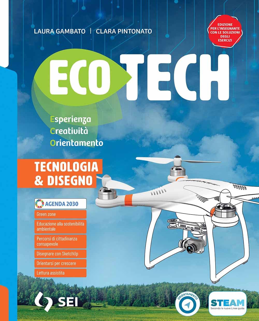 Ecotech. Con Tecnologia creativa e schede di disegno. Esperienza creatività orientamento. Per la Scuola media. Con e-book. Con espansione online book