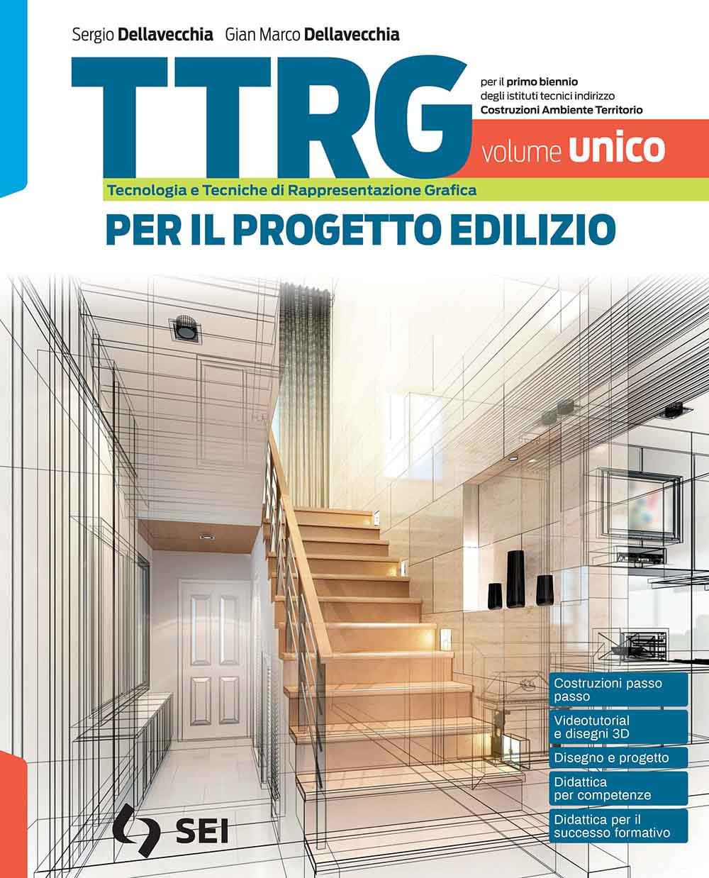 TTRG. Per il progetto edilizio. Vol. unico. Schede di disegno. Per le Scuole superiori. Con e-book. Con espansione online book