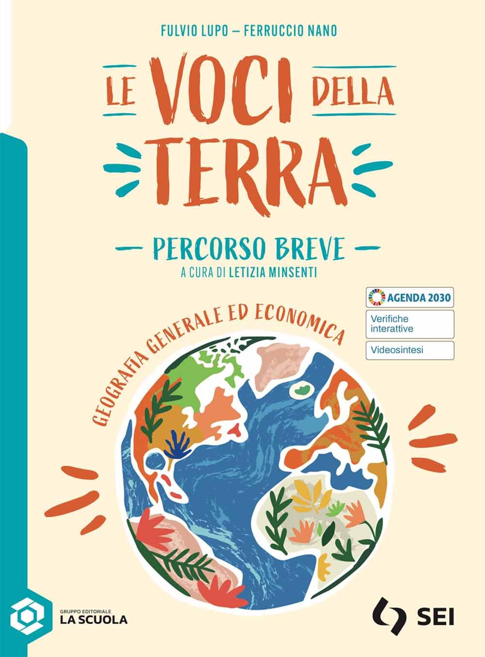 Le voci della terra. Percorso breve. Per gli Ist. tecnici e professionali. Con e-book. Con espansione online book