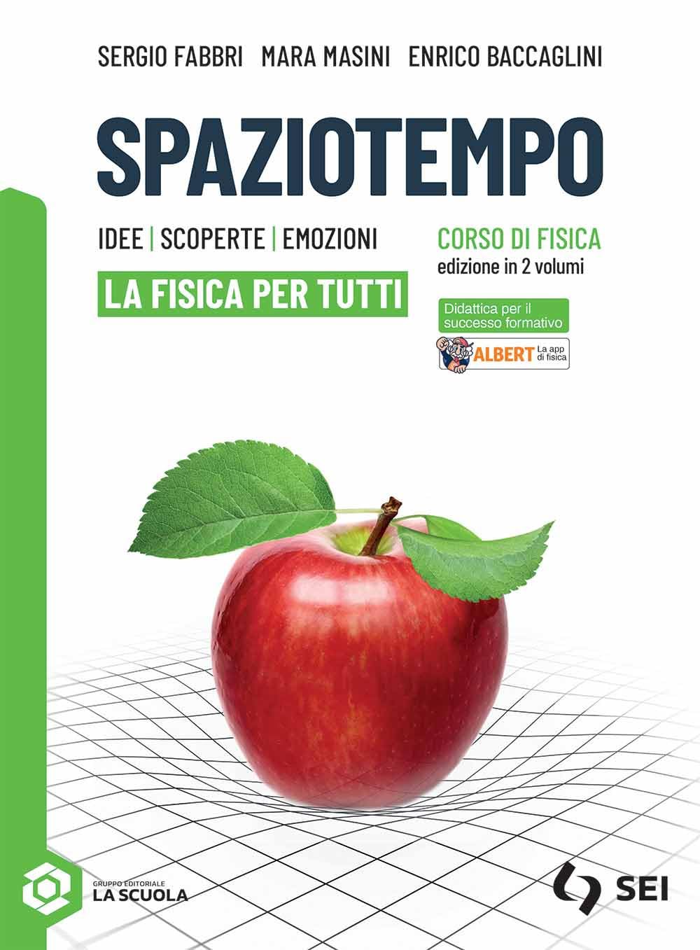 Spaziotempo. Idee scoperte emozioni. La fisica per tutti. Per le Scuole superiori. Con e-book. Con espansione online (Vol. 1-2) book