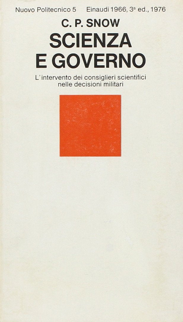 Scienza e governo. l'intervento dei consiglieri scientifici nelle decisioni militari (Nuovo Politecnico, Band 5) Social Sciences