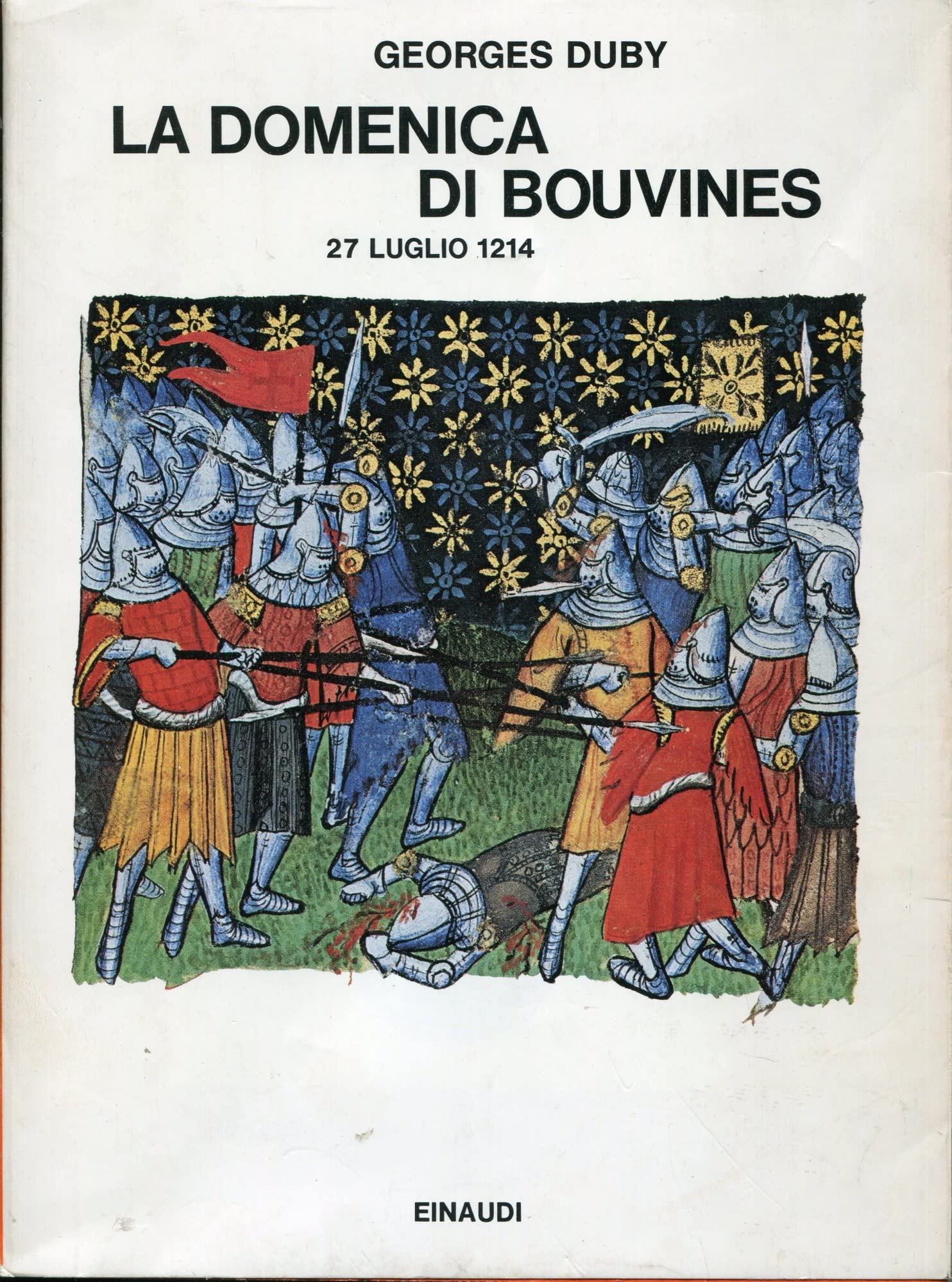 La domenica di Bouvines : 27 luglio 1214 book