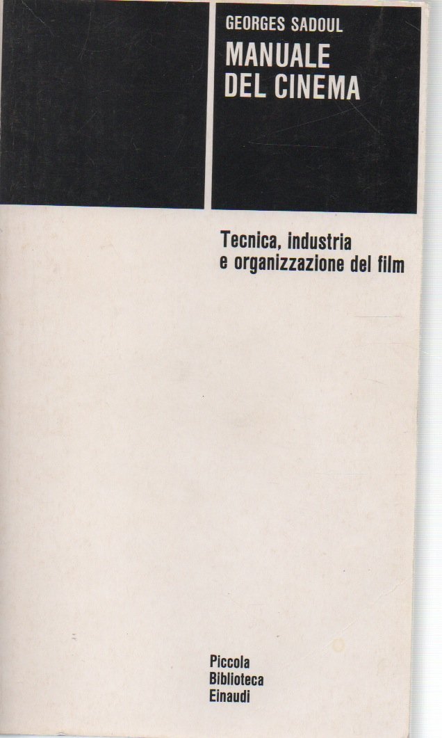 Manuale del cinema (Piccola biblioteca Einaudi, Band 8) Film, Art & Culture