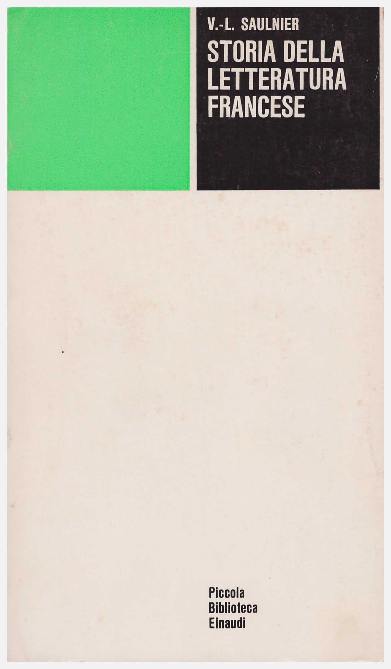 Storia della letteratura francese (Piccola biblioteca Einaudi, Band 40) Contemporary literature