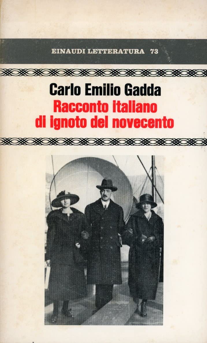 Racconto italiano di ignoto del novecento: Cahier d'etudes (Einaudi letteratura) (Italian Edition) book