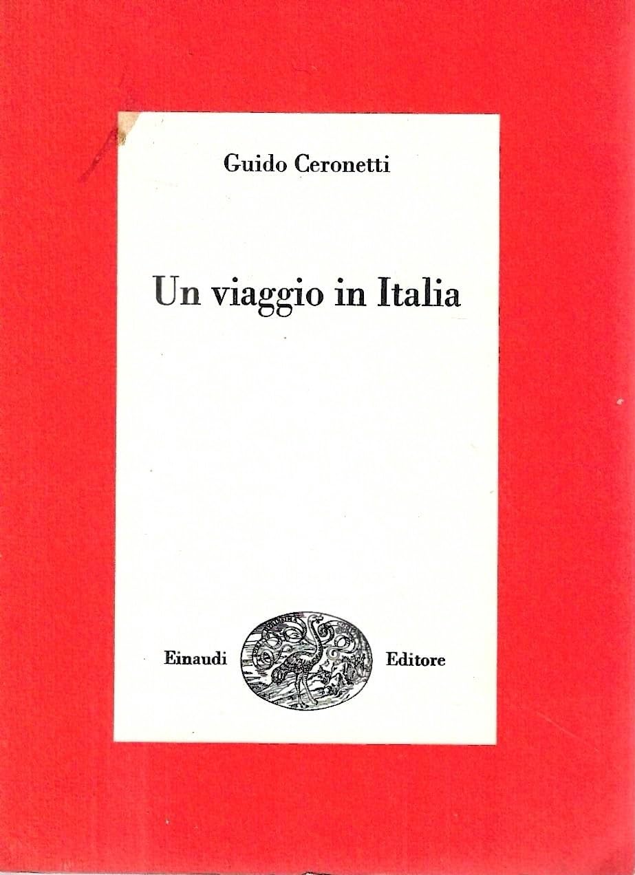 Un viaggio in Italia, 1981-1983 (Saggi) book