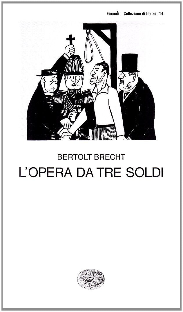 L'opera da tre soldi (Collezione di teatro, Band 14) Drama