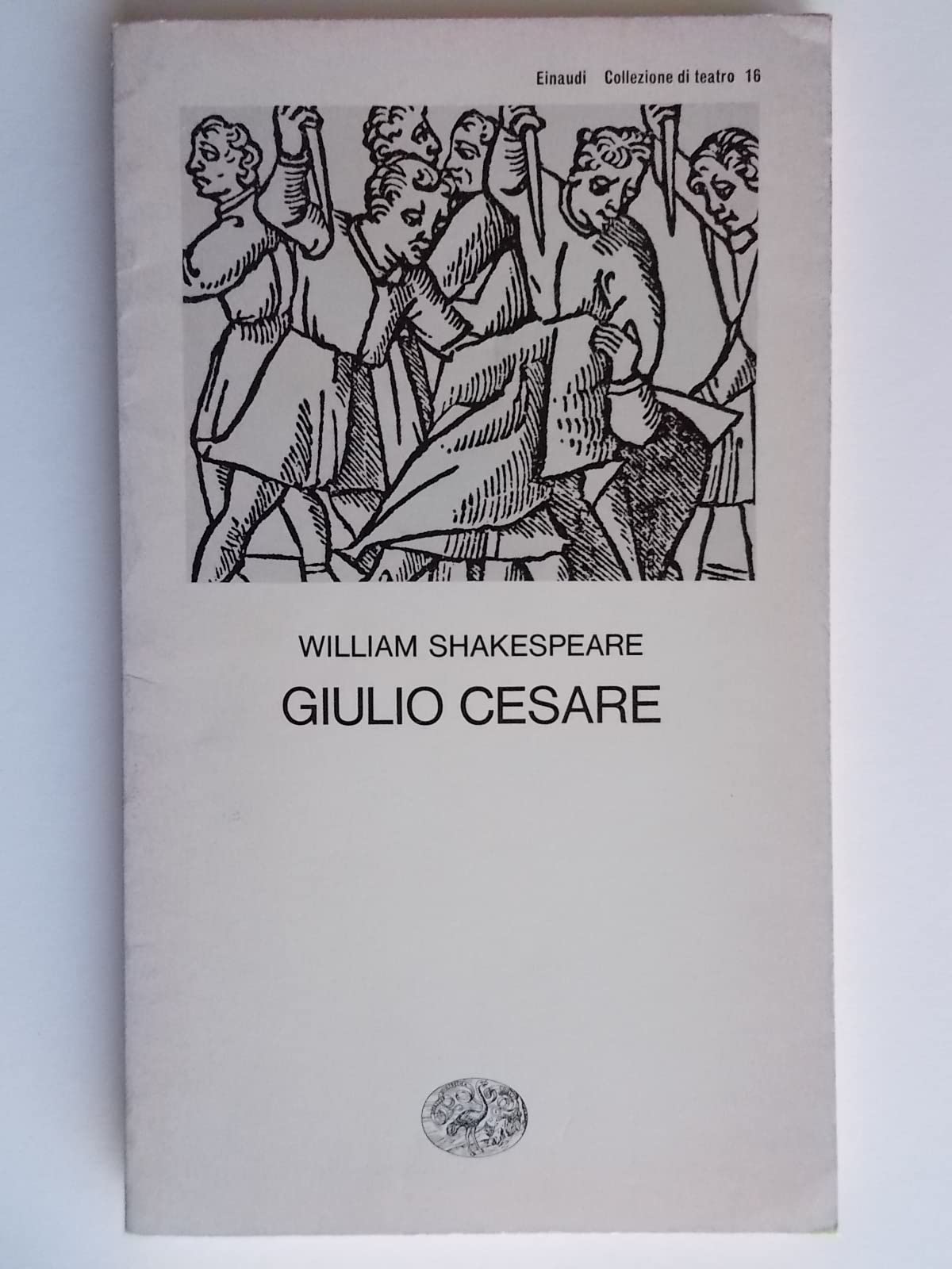 Giulio Cesare (Collezione di teatro, Band 16) Drama