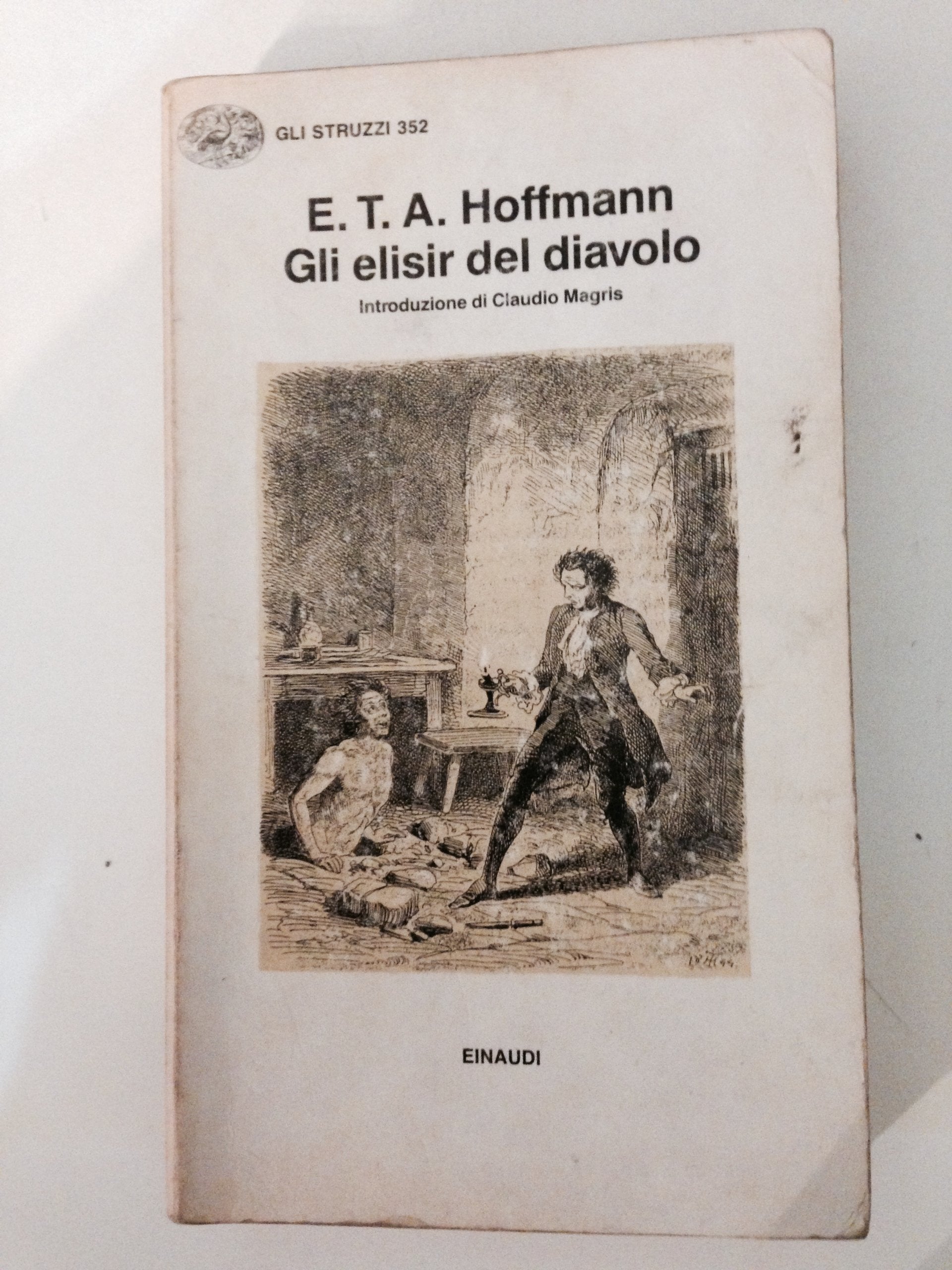 Gli elisir del diavolo (Gli struzzi, Band 352) Horror & Mystery