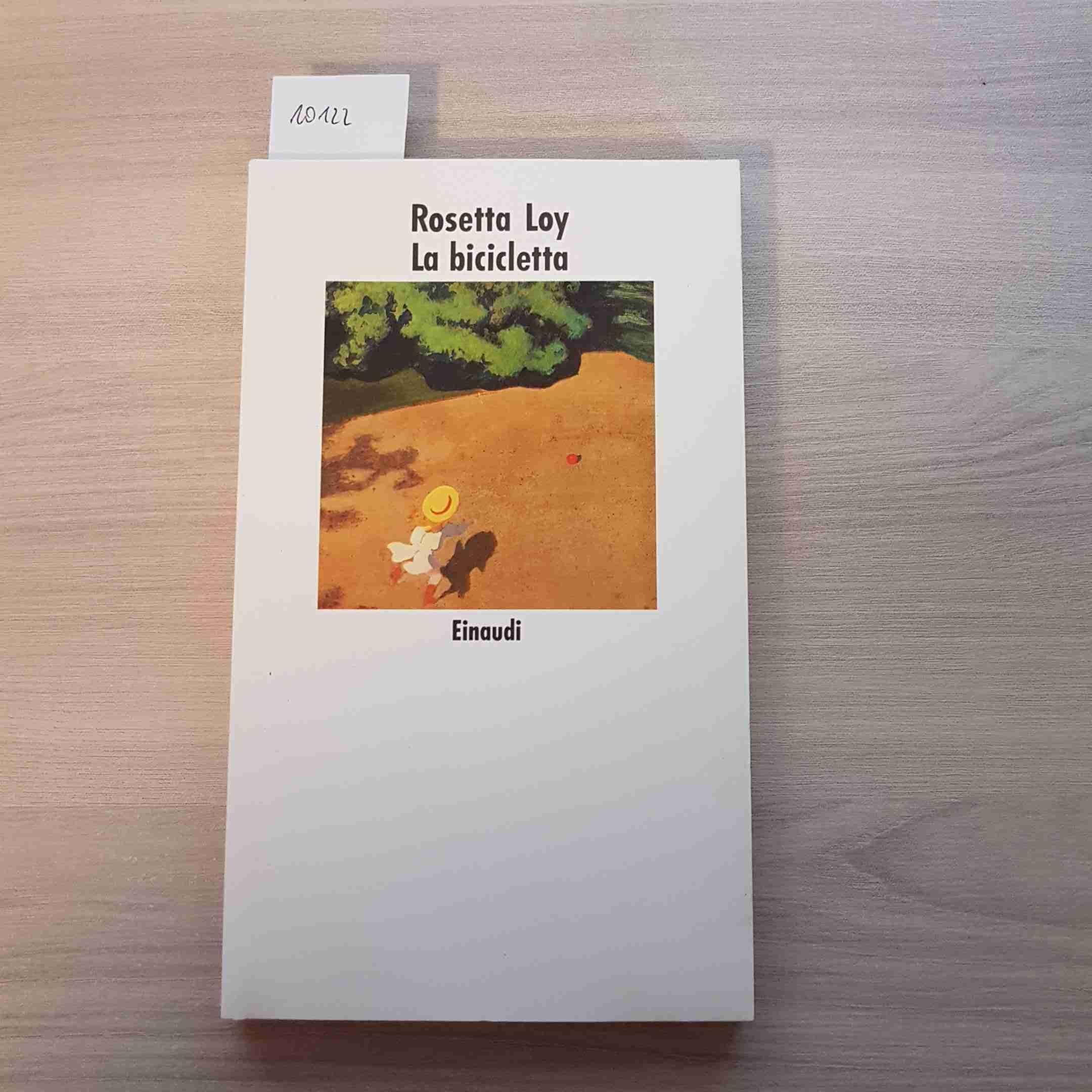 La Bicicletta (Nuovi Coralli, Band 412) Contemporary literature