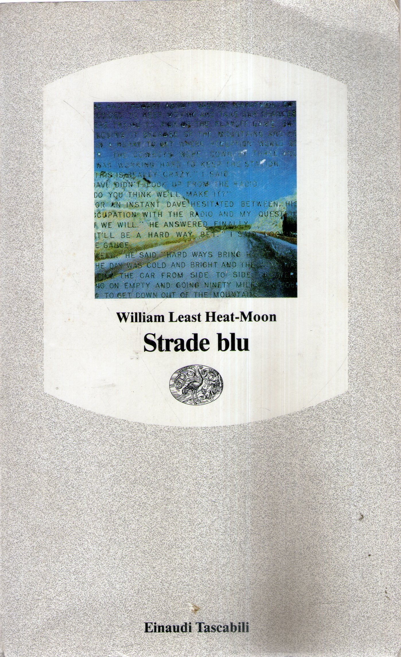 Strade blu. Un viaggio dentro l'America (Einaudi tascabili, Band 3) Leisure, Home & Garden