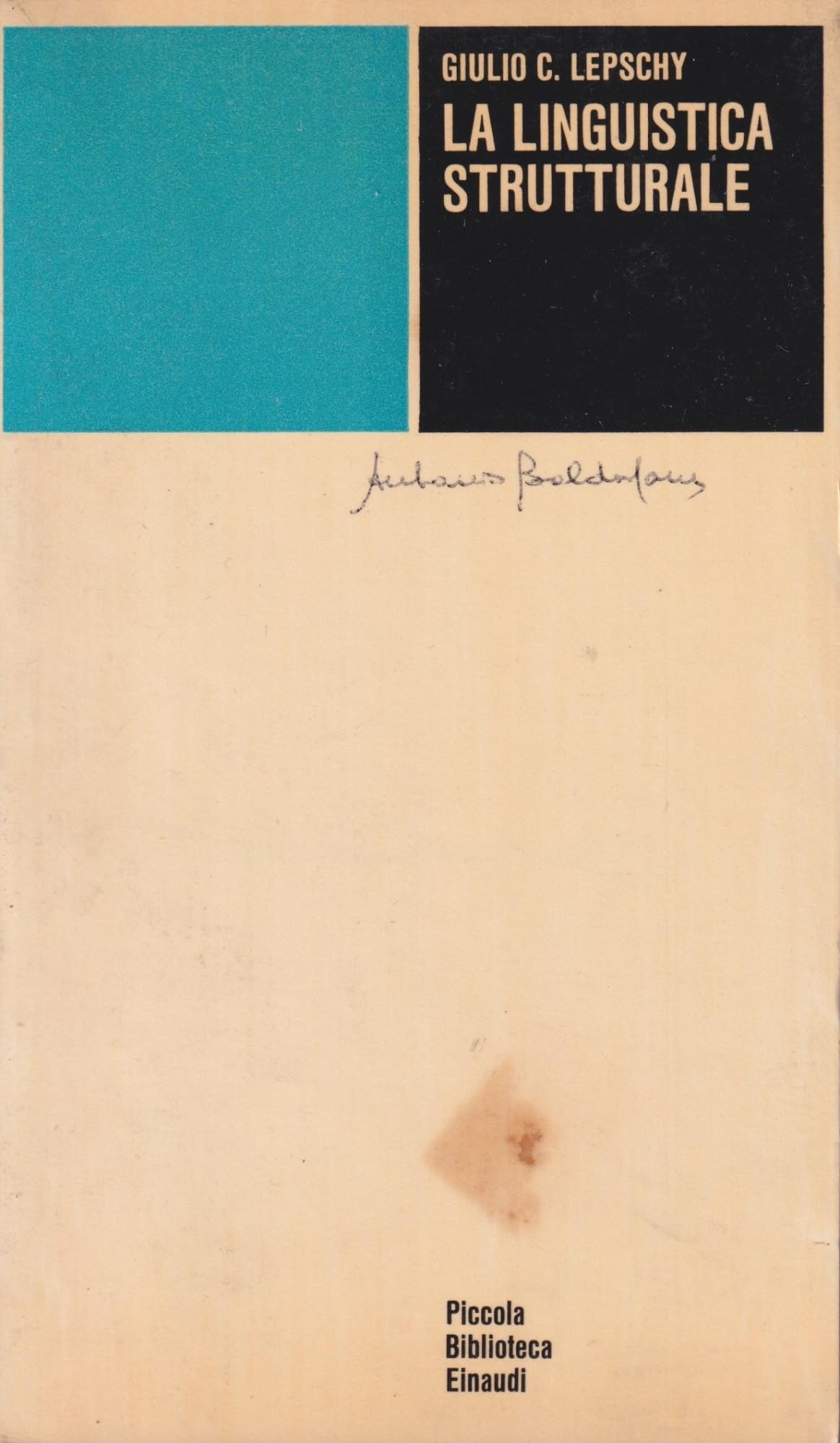 La linguistica strutturale (Piccola biblioteca Einaudi, Band 527) Social Sciences