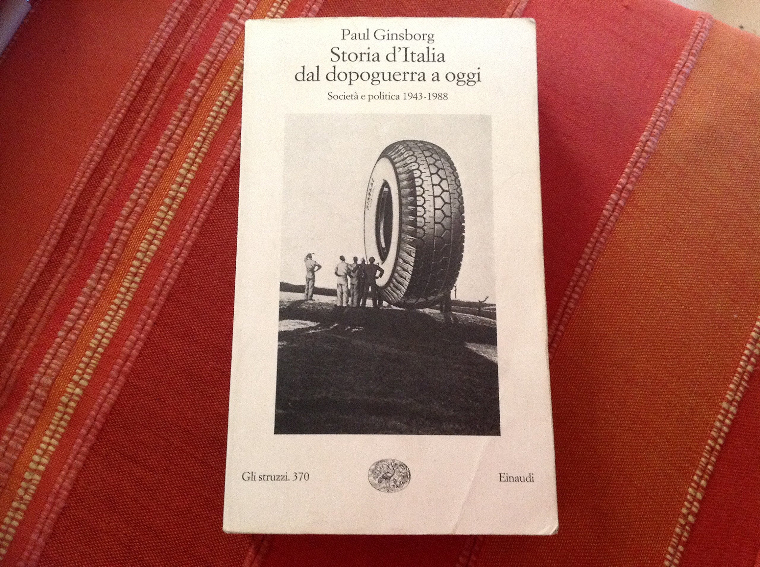 Storia d'Italia Dal Dopoguerra a Oggi (Gli struzzi, Band 370) Contemporary literature