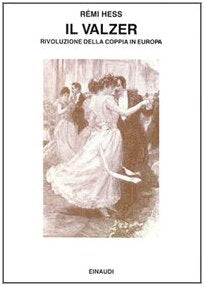 Il valzer. Rivoluzione della coppia in Europa book