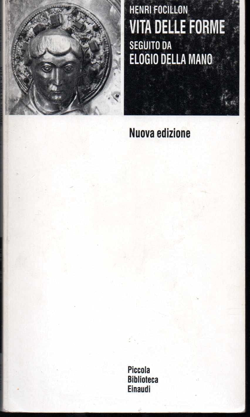 Vita delle forme. Elogio della mano book