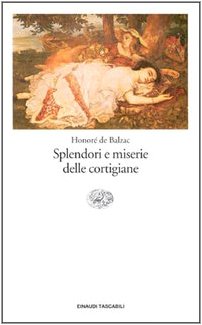 Splendori e miserie delle cortigiane book