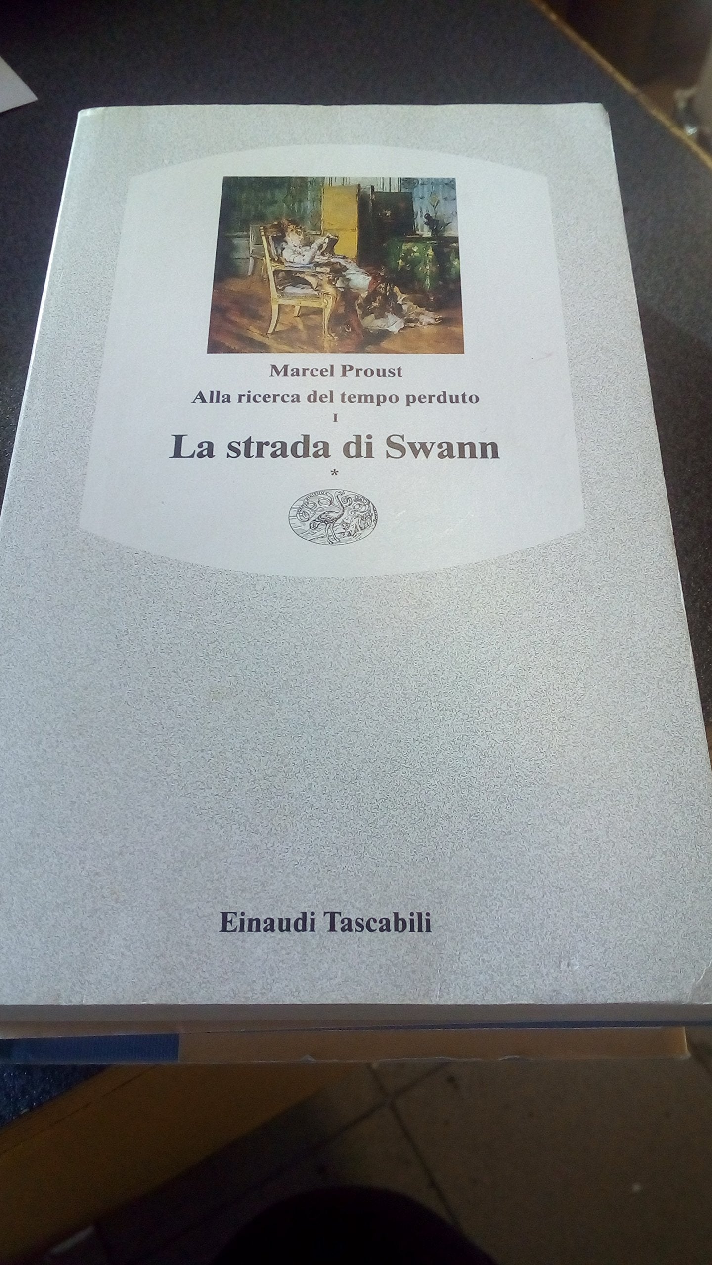 La strada di Swann (Vol. 1) (Einaudi tascabili) Classics