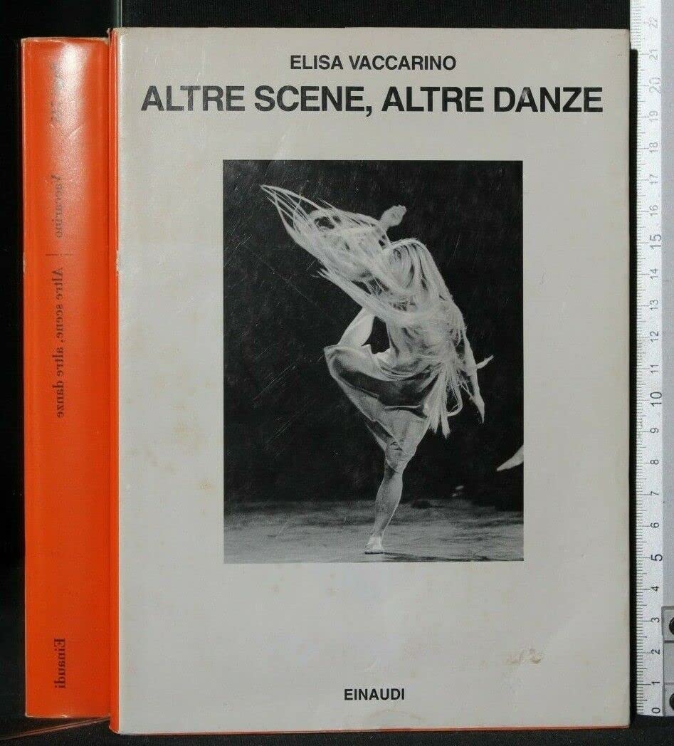 Altre scene, altre danze. Vent'anni di balletto contemporaneo book