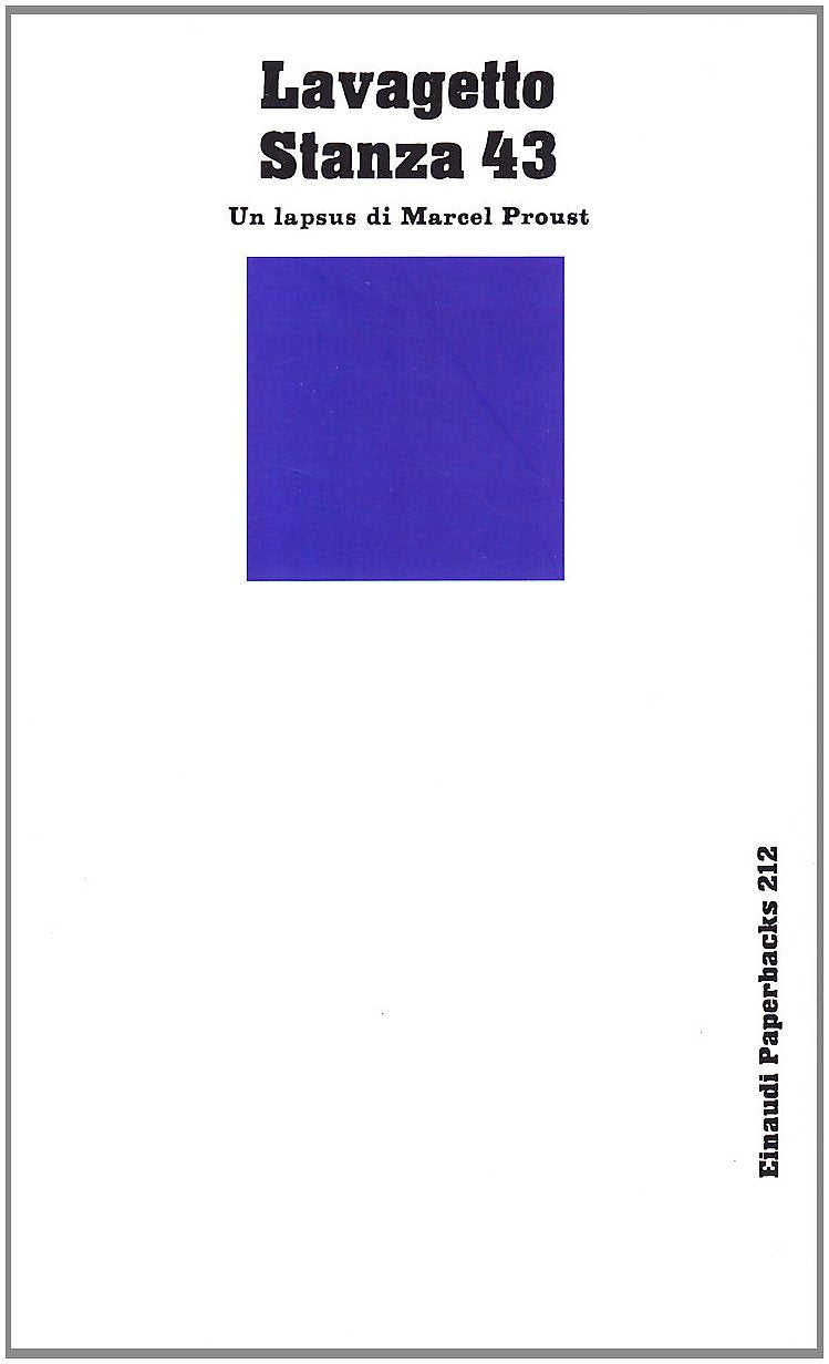Stanza 43. Un lapsus di Marcel Proust Contemporary literature