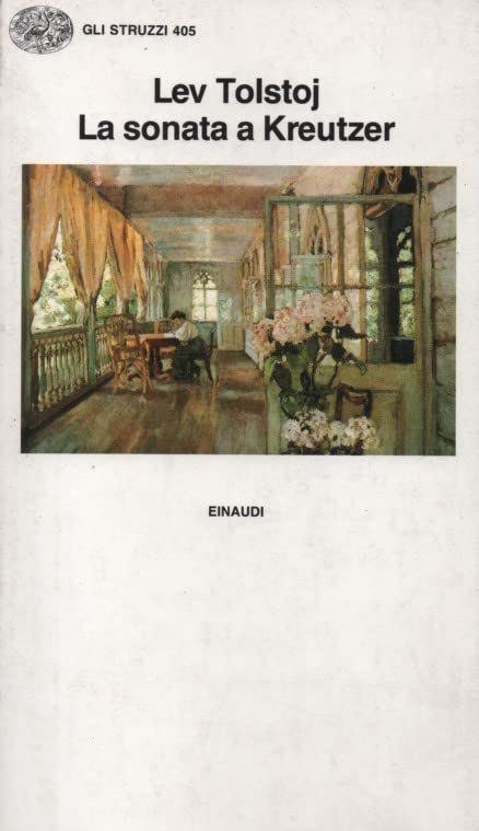 La sonata a Kreutzer (Gli struzzi, Band 405) Classics