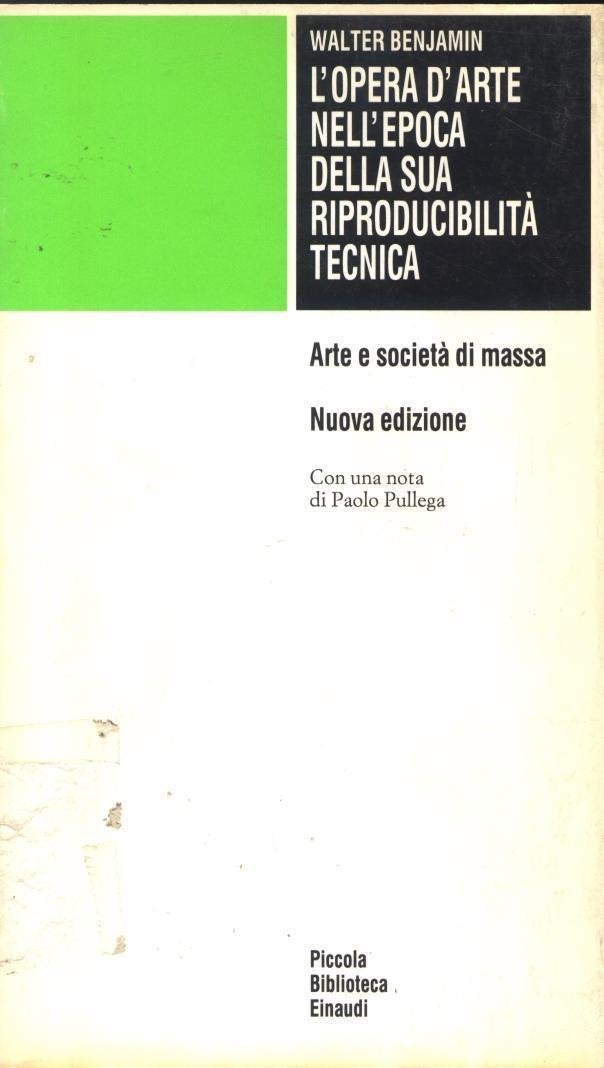 L'opera d'arte nell'epoca della sua riproducibilità tecnica book