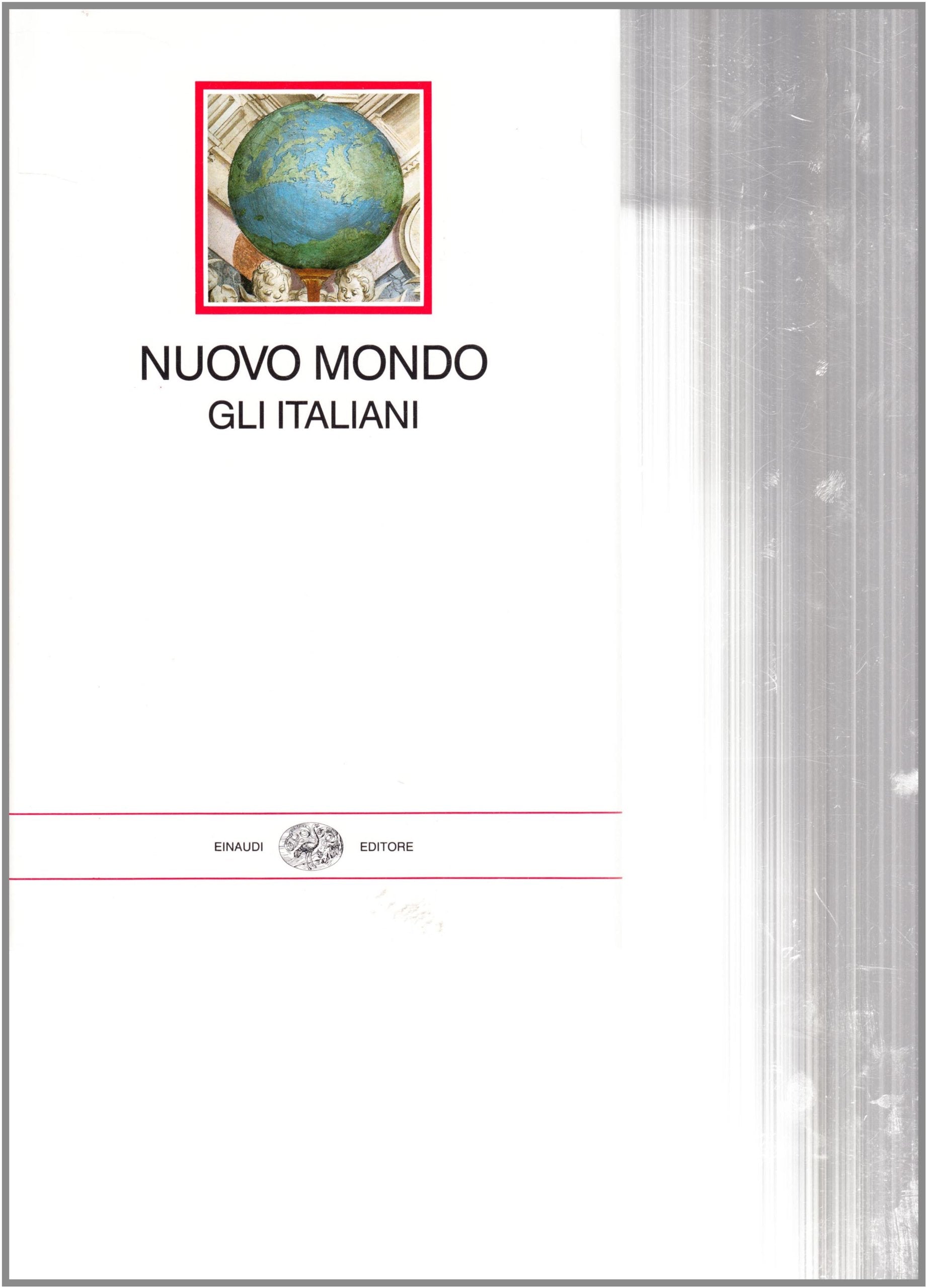 Nuovo mondo. Gli italiani 1492-1565 book