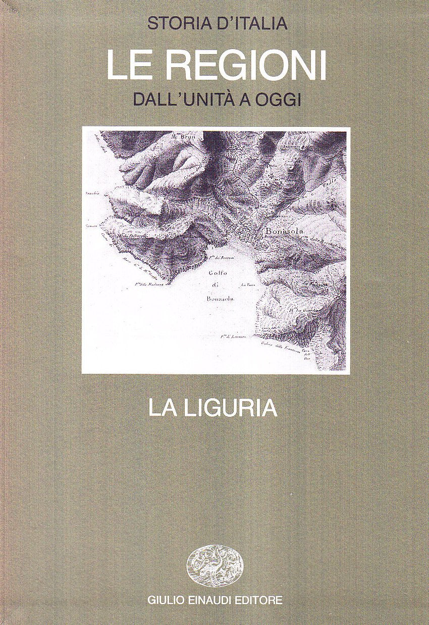 Storia d'Italia. Le regioni dall'Unità ad oggi Politics & History books