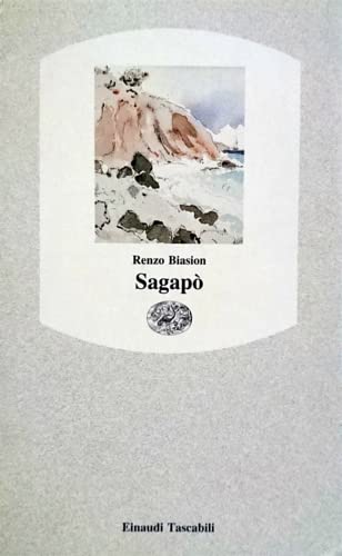 Sagapò (Einaudi tascabili, Band 64) Contemporary literature