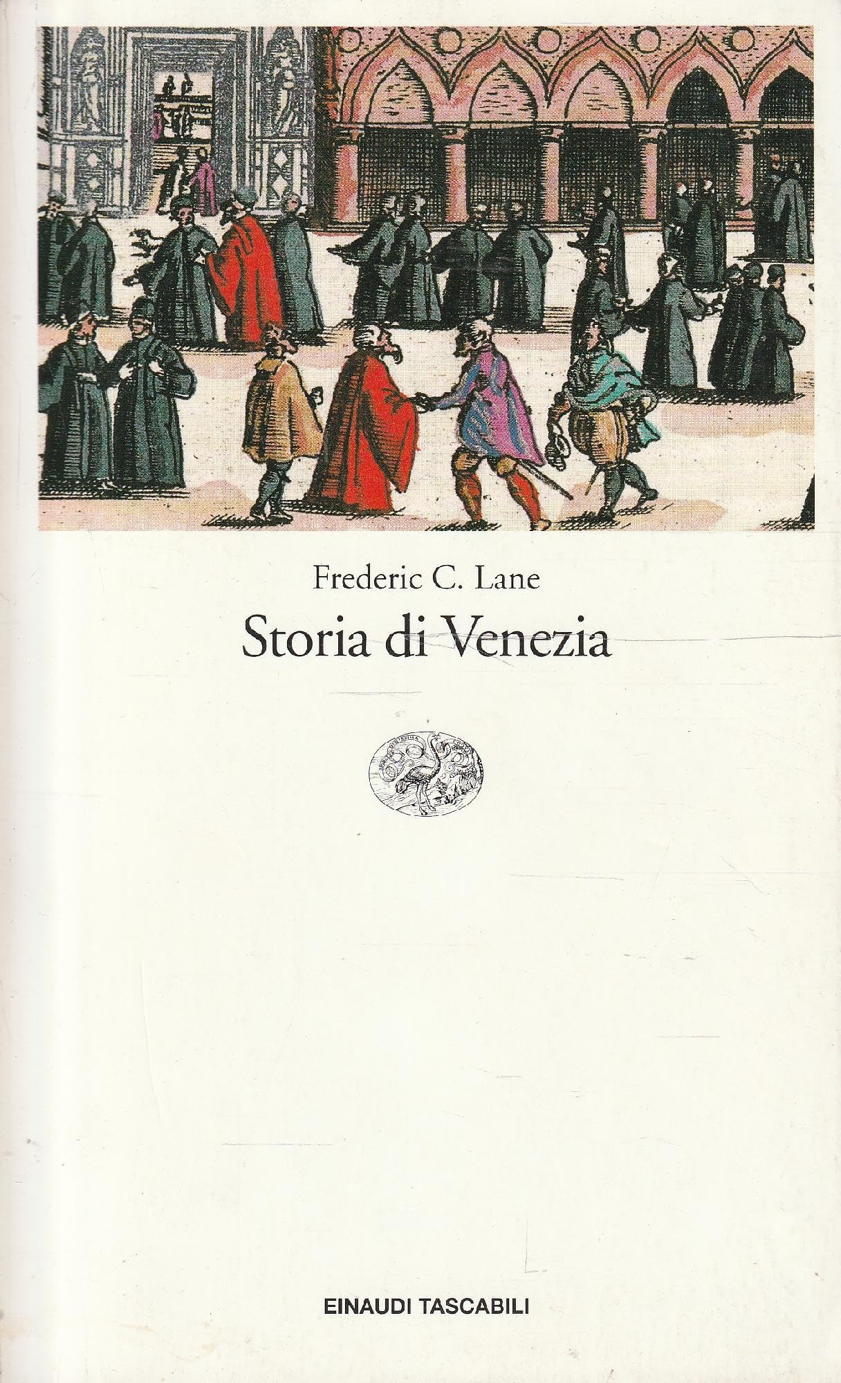 Storia di Venezia (Einaudi tascabili, Band 74) Politics & History books