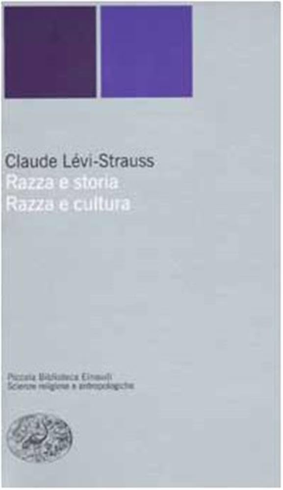 Razza e storia-Razza e cultura (Piccola biblioteca Einaudi. Nuova serie, Band 211) Books