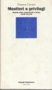 Mestieri e privilegi. Nascita delle corporazioni a Torino (secoli XVII - XVIII) book