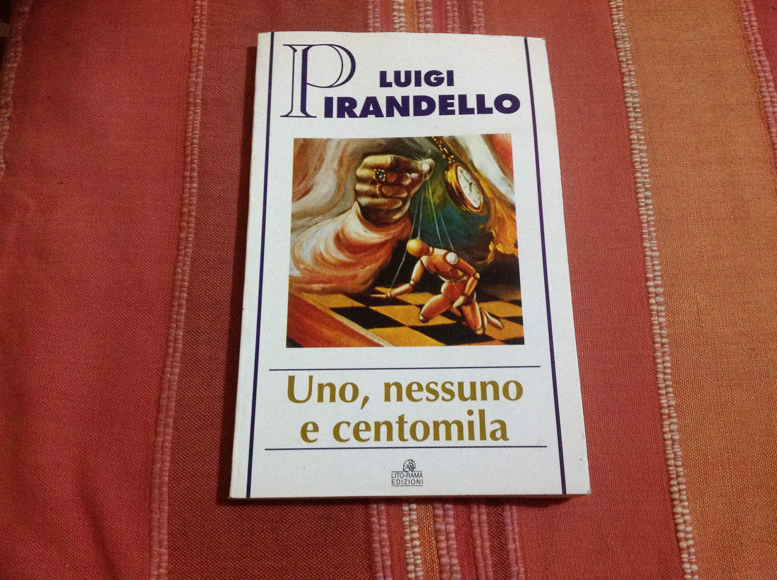 UNO, Nessuno e Centomila (Einaudi tascabili, Band 249) Contemporary literature