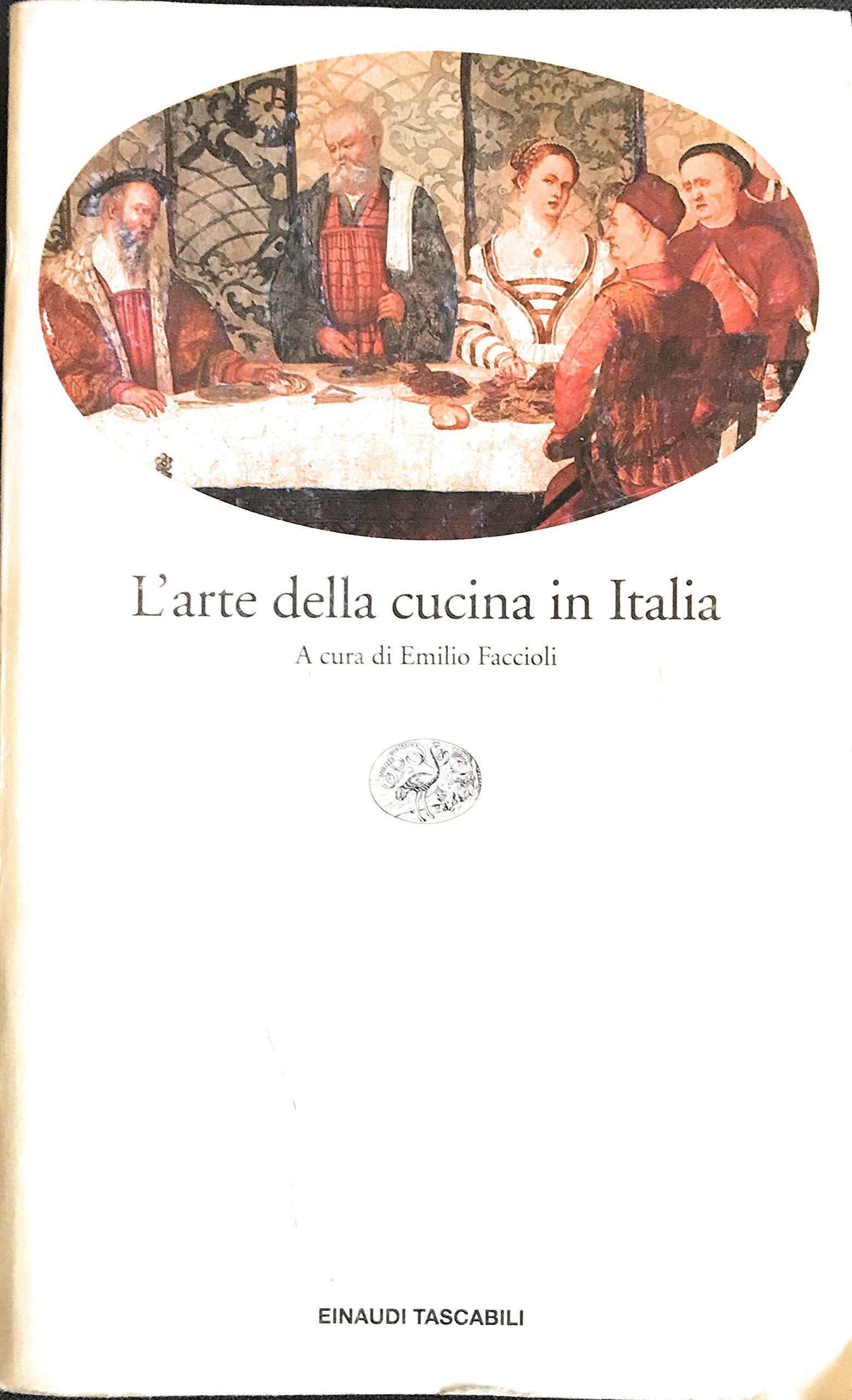 L'arte della cucina in Italia (Einaudi tascabili, Band 111) Leisure, Home & Garden