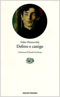 Delitto e castigo (Einaudi tascabili, Band 121) Classics