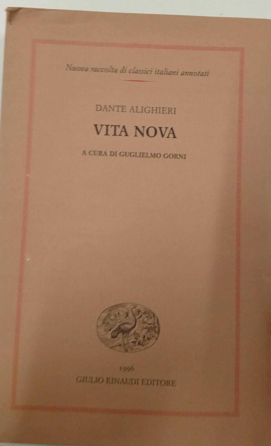 Vita nova (Nuova raccolta di classici it. annotati, Band 15) Poetry