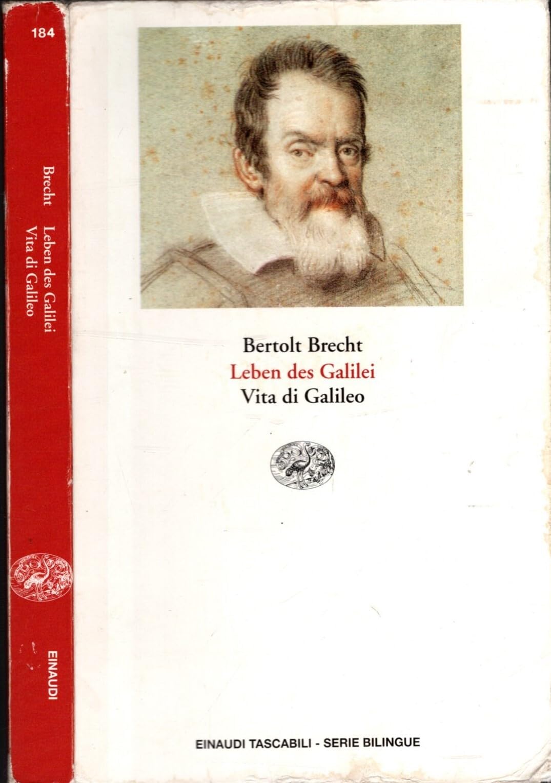 Leben des Galilei-Vita di Galileo (Einaudi tascabili.Serie bilingue, Band 184) Drama