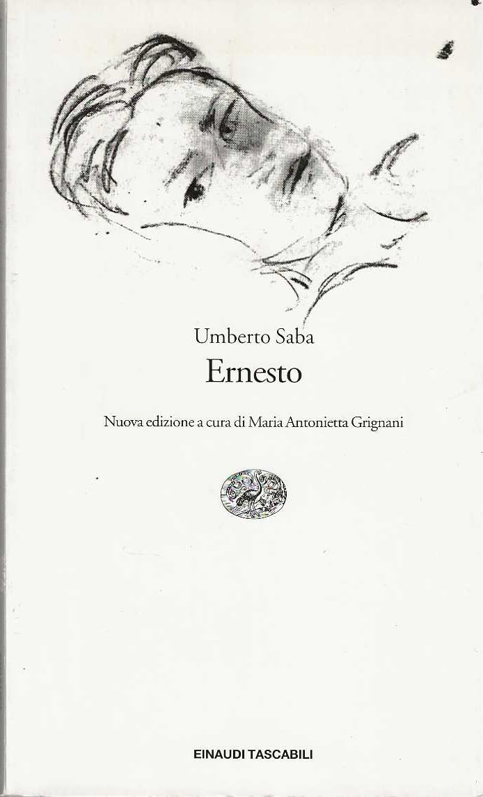Ernesto (Einaudi tascabili, Band 312) Classics