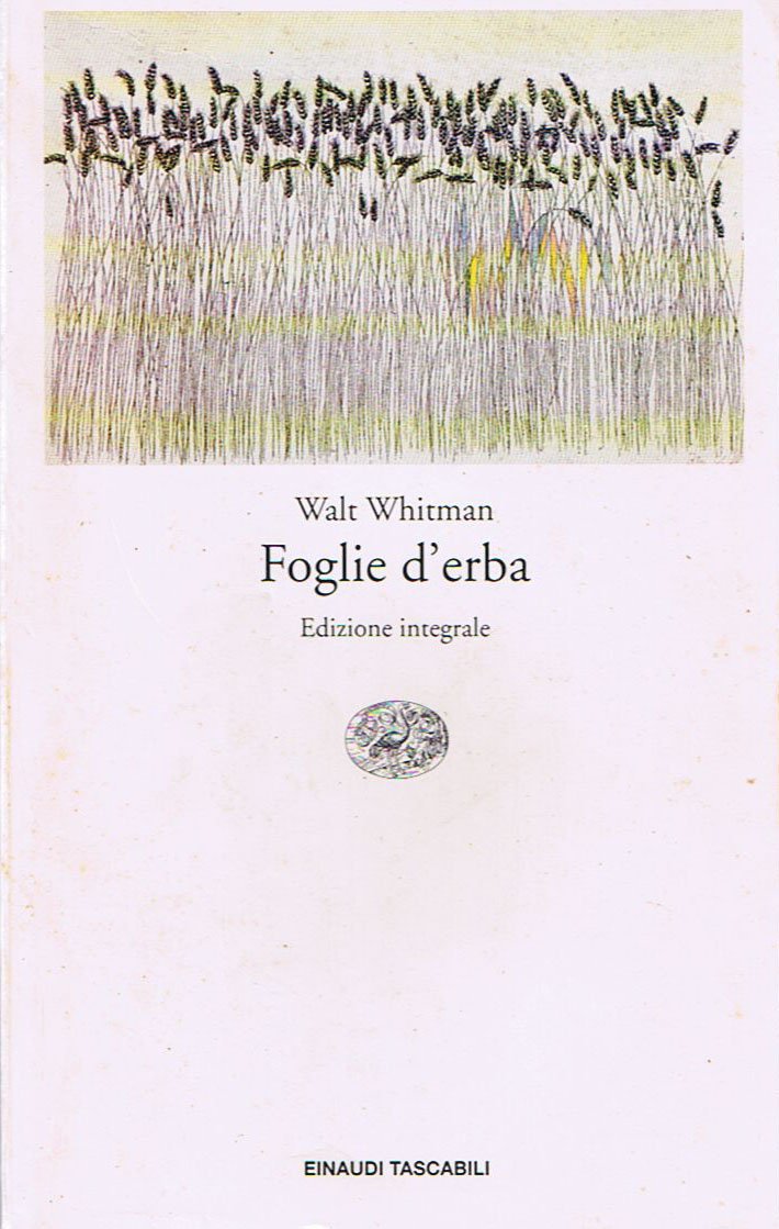 Foglie d'erba (Einaudi tascabili, Band 161) Poetry