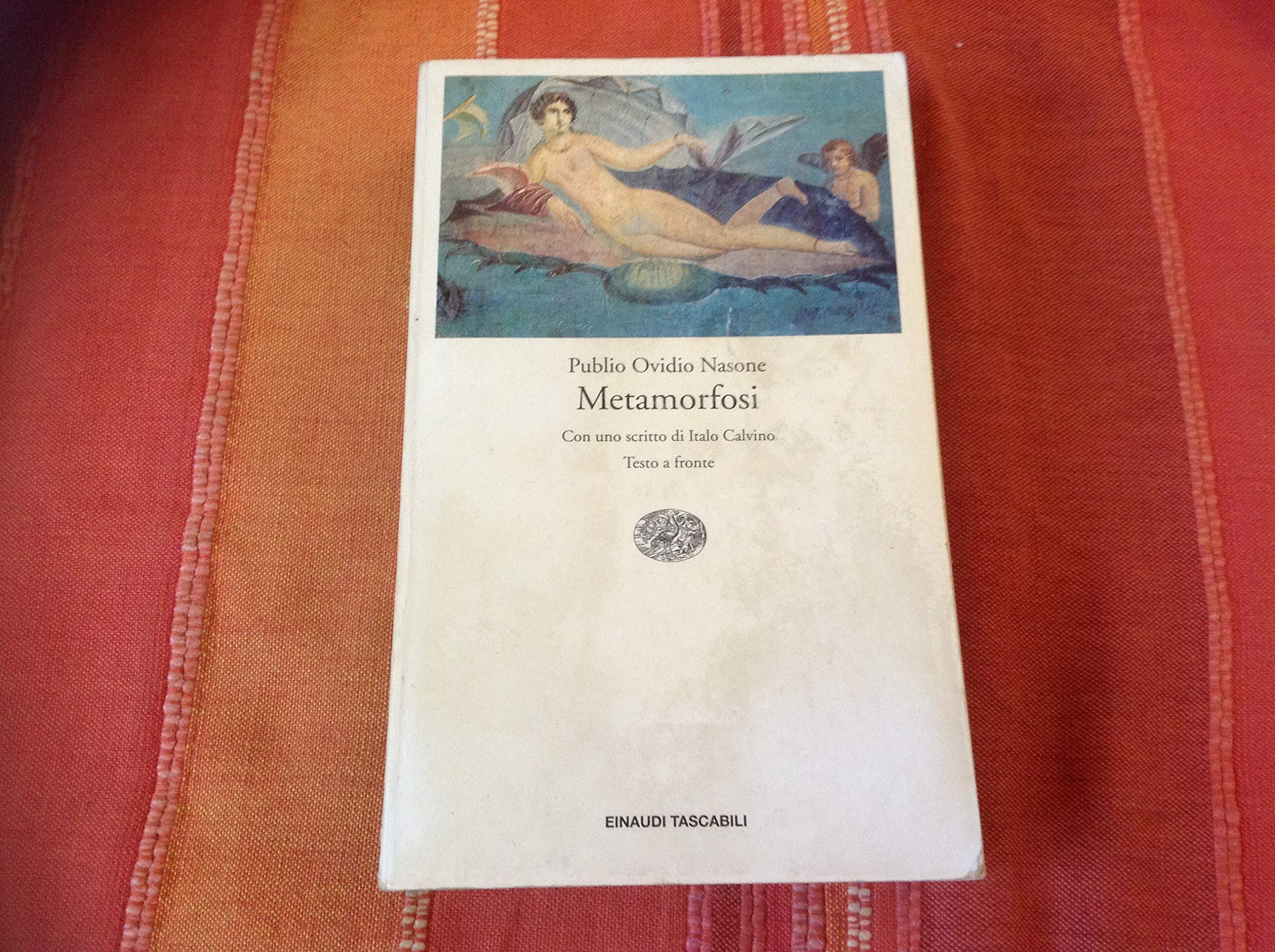 Le metamorfosi (Einaudi tascabili, Band 172) Poetry