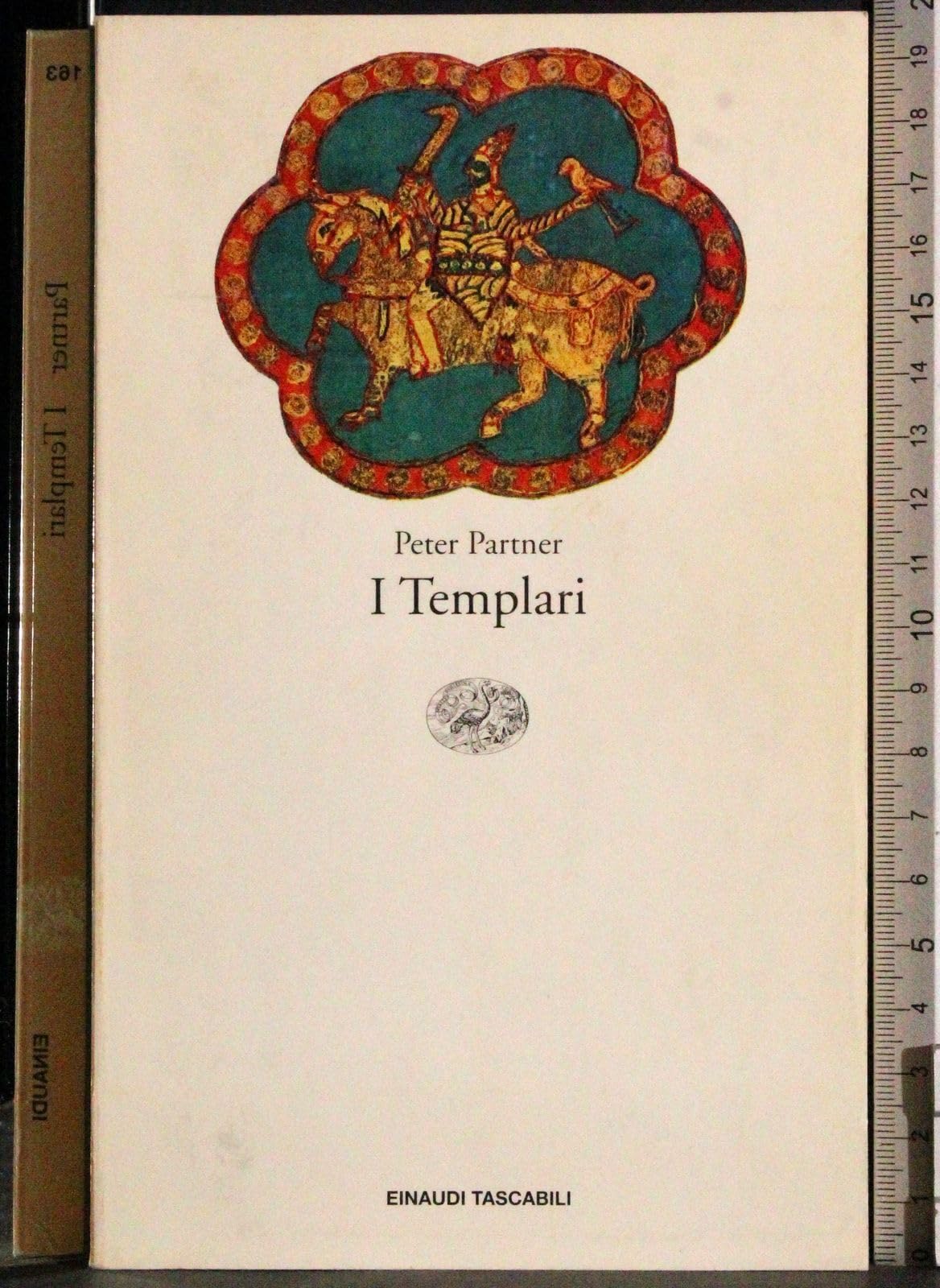 I templari (Einaudi tascabili, Band 163) Philosophy