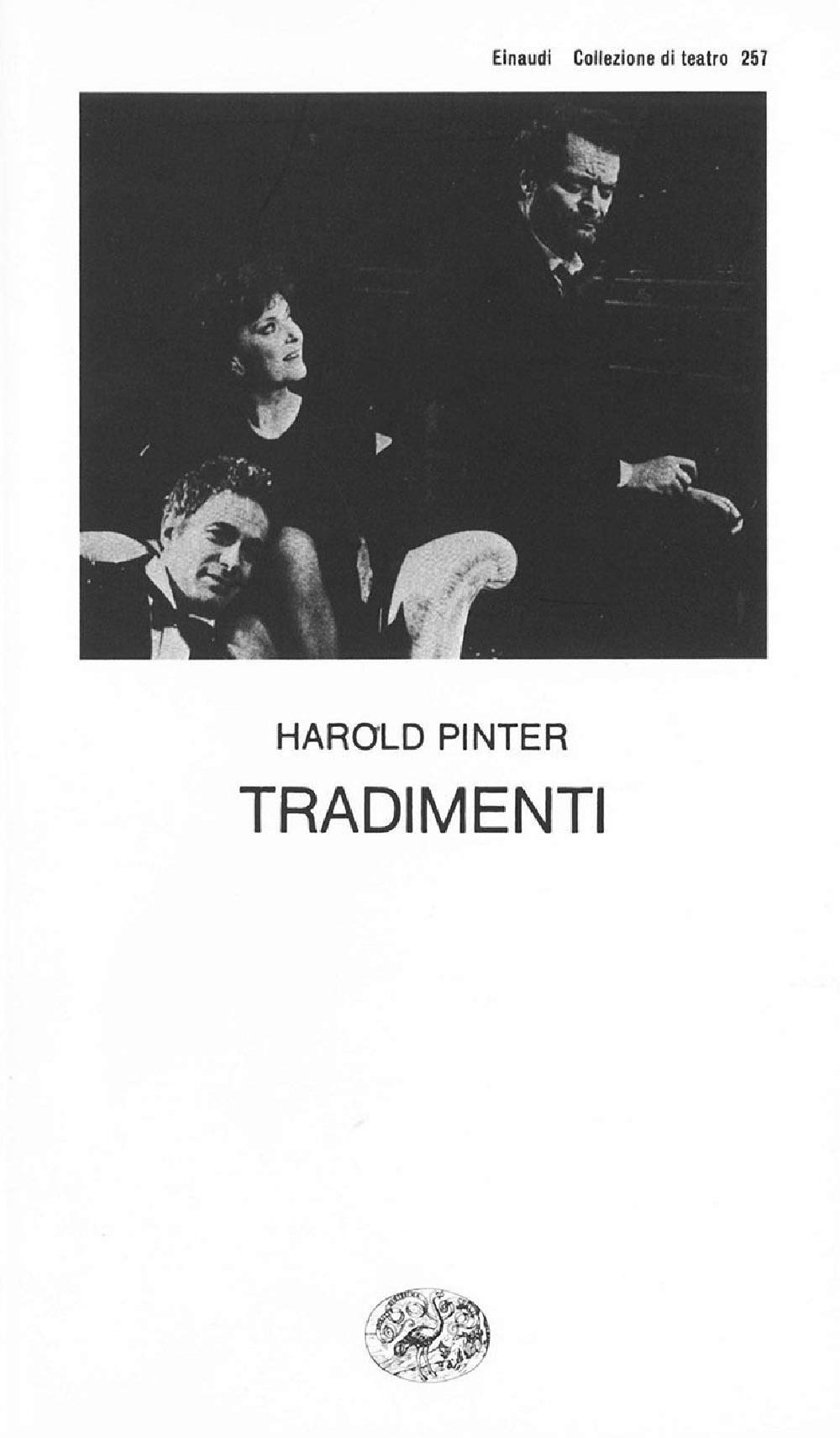 Tradimenti (Collezione di teatro, Band 257) Drama