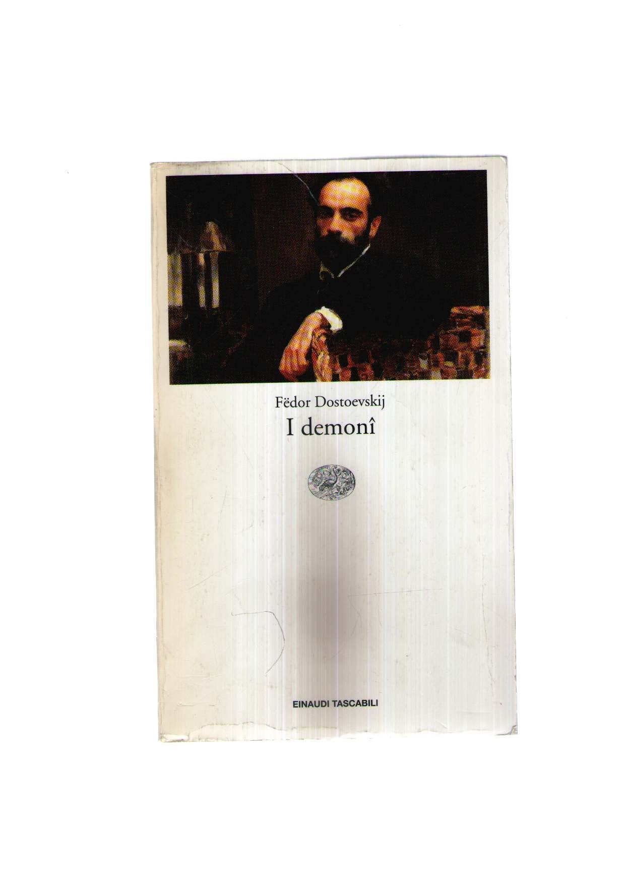 I demoni (Einaudi tascabili, Band 174) Classics