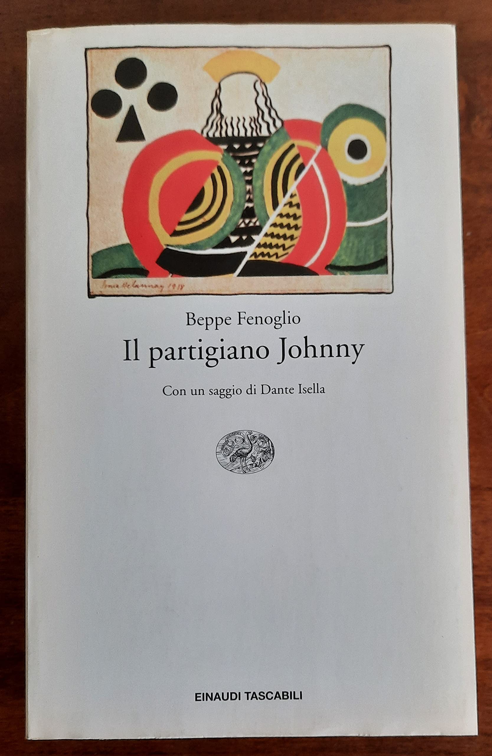 Il Partigiano Johnny (Einaudi tascabili, Band 179) Contemporary literature