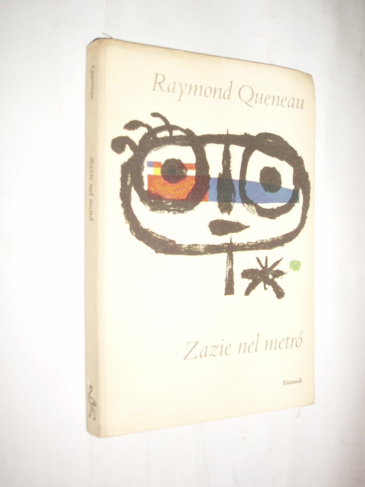 Zazie nel metrò (Einaudi tascabili, Band 188) Contemporary literature