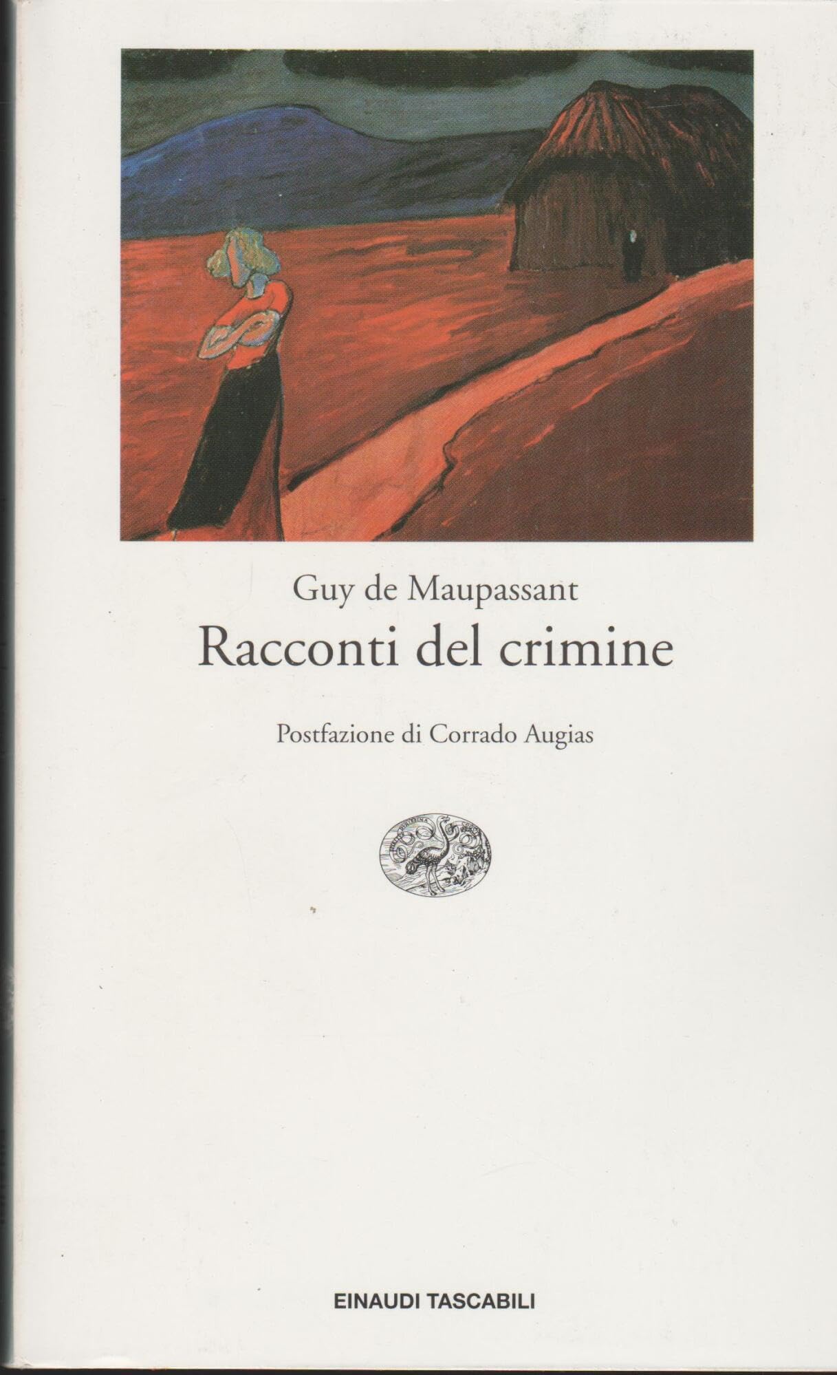 Racconti del crimine (Einaudi tascabili, Band 198) Essays & Short Stories