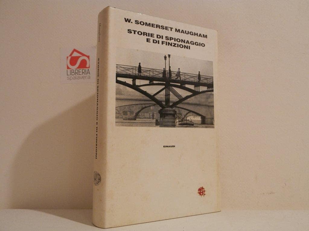 Storie di spionaggio e di finzioni (Einaudi tascabili, Band 240) Essays & Short Stories