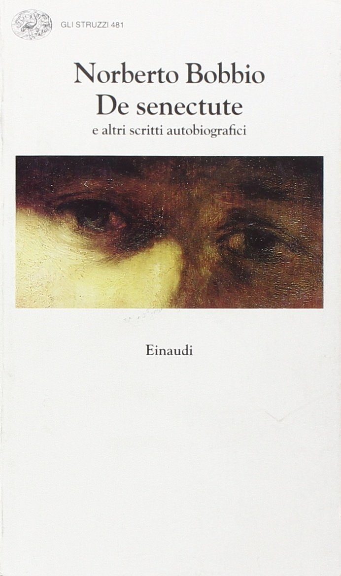 De senectute e altri scritti autobiografici (Gli struzzi, Band 481) Philosophy