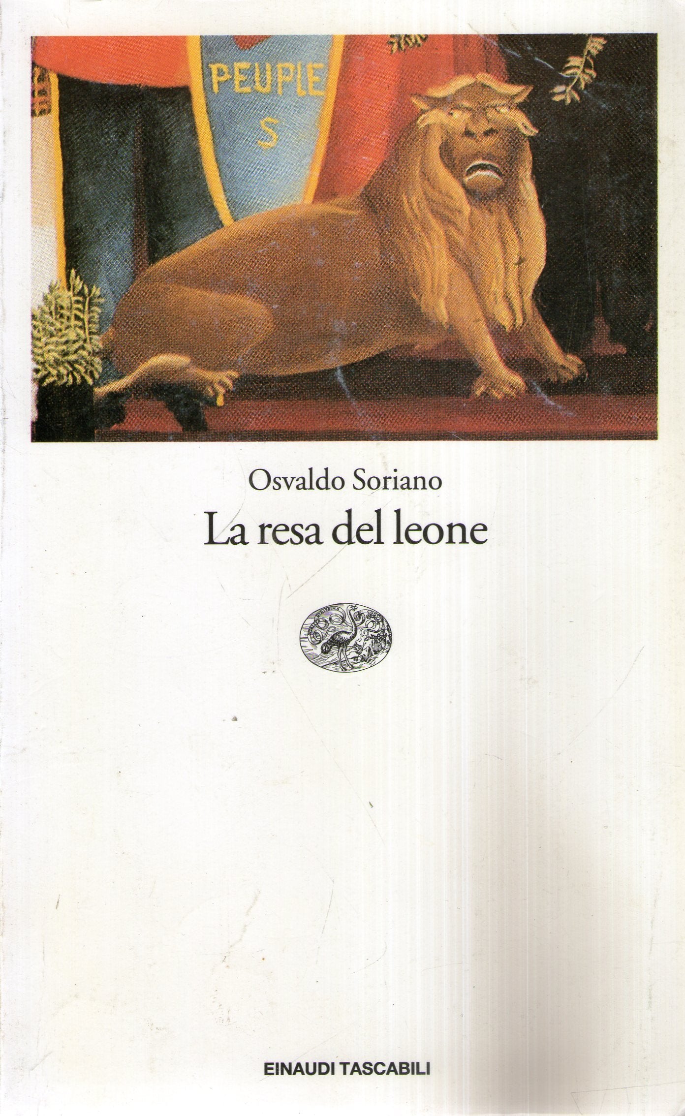 La resa del leone (Einaudi tascabili, Band 283) Contemporary literature